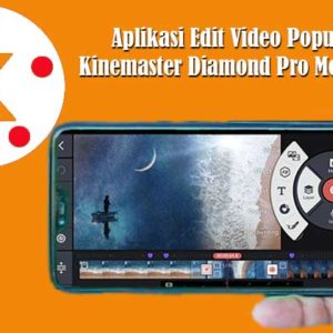 Kinemaster Diamond Pro Mod Apk