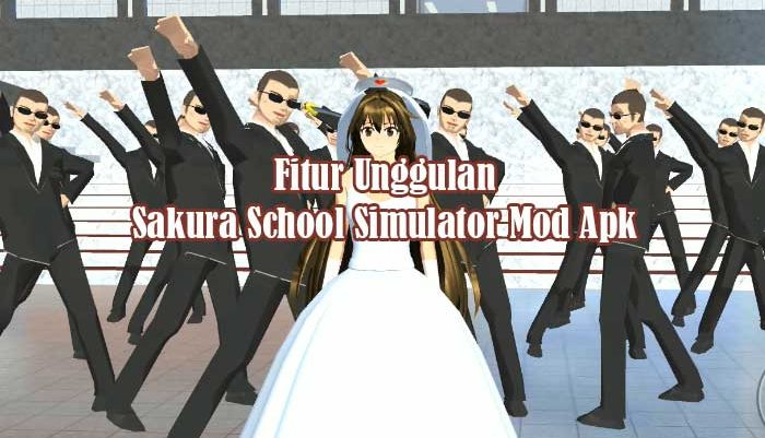 Fitur Unggulan Sakura School Simulator Mod Apk