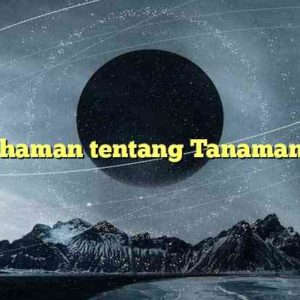 Pemahaman tentang Tanaman Hias