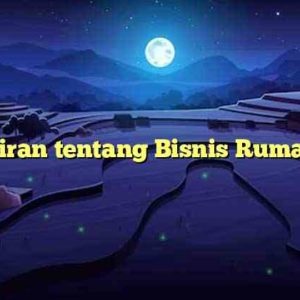 Tafsiran tentang Bisnis Rumahan