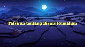 Tafsiran tentang Bisnis Rumahan