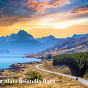 nikmati keindahan alam selandia baru